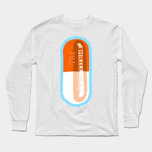 Thrill Pill Blue Long Sleeve T-Shirt